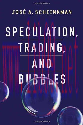 [FOX-Ebook]Speculation, Trading, and Bubbles