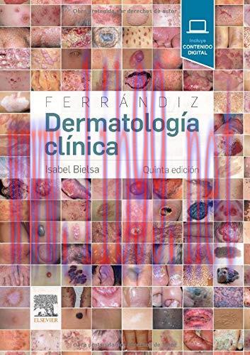[AME]Ferr&aacute;ndiz. Dermatolog&iacute;a cl&iacute;nica (5&ordf; ed.) (Spanish Edition) (Original PDF)