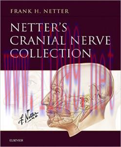 [AME]Netter's Cranial Nerve Collection (Netter Basic Science)
