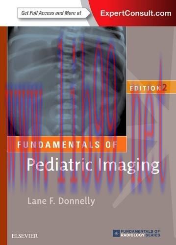 [AME]Fundamentals of Pediatric Imaging, 2nd Edition (Original PDF)