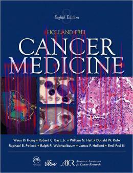 [AME]Holland -Frei Cancer Medicine, 8th Edition (ORIGINAL PDF from_ Publisher)