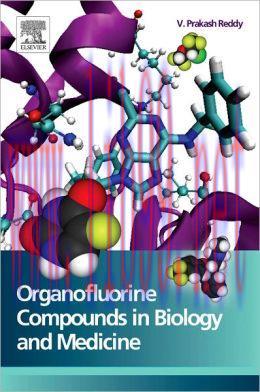 [AME]Organofluorine Compounds in Biology and Medicine