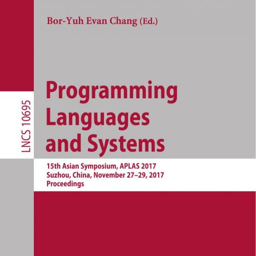 Programming Languages and Systems 3319712365
