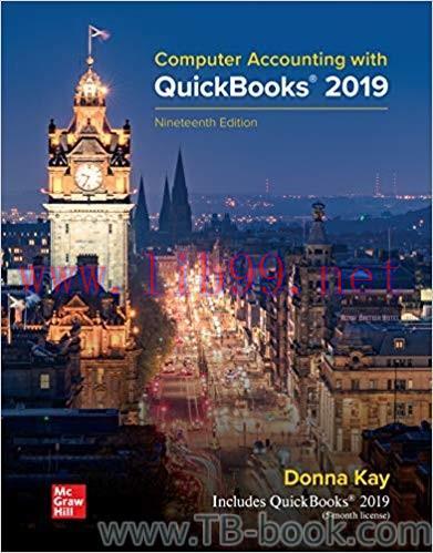 Computer Accounting with QuickBooks 2019 19th Edition Donna Kay 课本