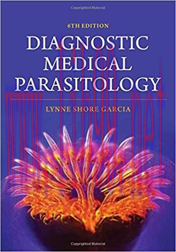[PDF]Diagnostic Medical Parasitology 6th Edition + 5e