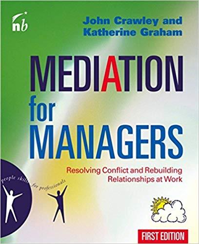 (PDF)Mediation for Managers Resolving Conflict and Rebuilding Relationships at Work (People Ski...