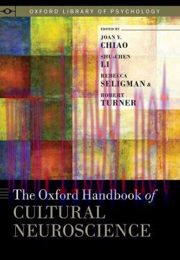 [AME]The Oxford Handbook of Cultural Neuroscience