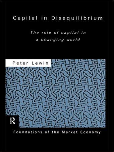 (PDF)Capital in Disequilibrium The Role of Capital in a Changing World (Routledge Foundations o...
