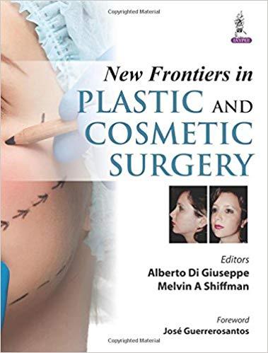 New Frontiers in Plastic and Cosmetic Surgery