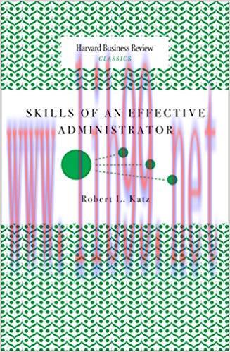 (PDF)Skills of an Effective Administrator (Harvard Business Review Classics)
