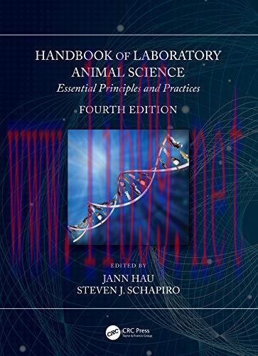 [AME]Handbook of Laboratory Animal Science: Essential Principles and Practices, 4th Edition (Or...