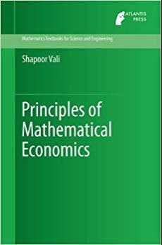 (PDF)Principles of Mathematical Economics (Mathematics Textbooks for Science and Engineering Bo...