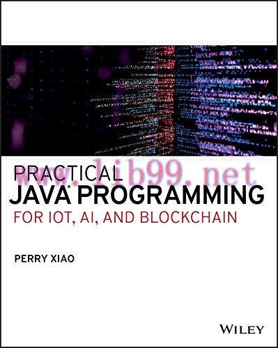 [FOX-Ebook]Practical Java Programming for IoT, AI, and Blockchain
