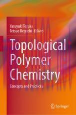 [PDF]Topological Polymer Chemistry: Concepts and Practices