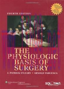 [AME]The Physiologic Basis of Surgery 4th (Original PDF)