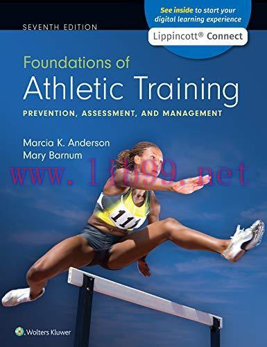[AME]Foundations of Athletic Training: Prevention, Assessment, and Management, 7th Edition (EPU...
