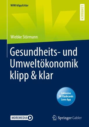 Gesundheits- und Umwelt&ouml;konomik klipp & klar