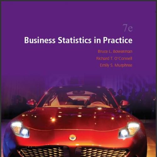 (Solution Manual)Business Statistics in Practice 7th Edition by Bruce Bowerman.pdf
