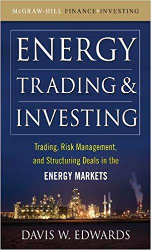 (PDF)Energy Trading and Investing Trading, Risk Management and Structuring Deals in the Energy ...
