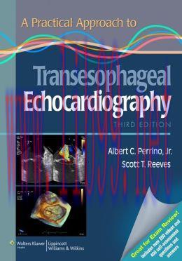 [AME]A Practical Approach to Transesophageal Echocardiography, 3rd Edition (EPUB)