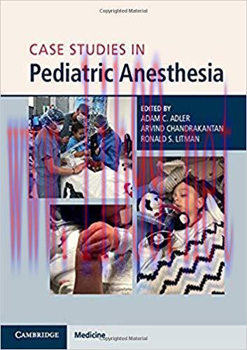 [PDF]Case Studies in Pediatric Anesthesia