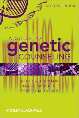 [AME]A Guide to Genetic Counseling, 2nd Edition