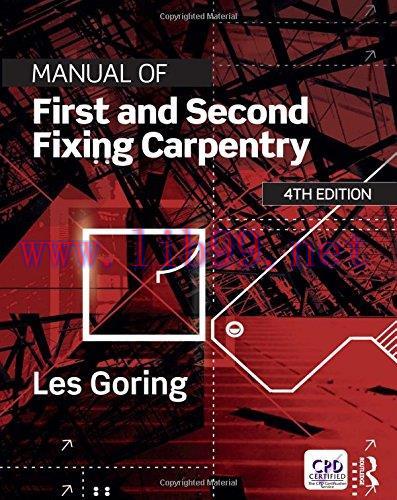 [FOX-Ebook]Manual of First and Second Fixing Carpentry, 4th Edition
