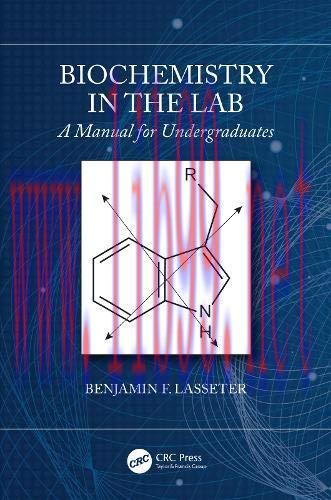 [AME]Biochemistry in the Lab: A Manual for Undergraduates