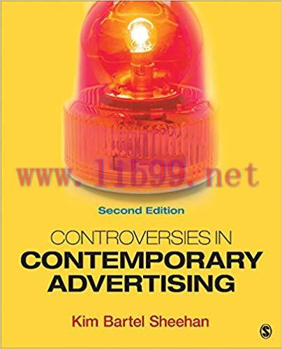 Controversies in Contemporary Advertising (NULL) 2nd Edition,