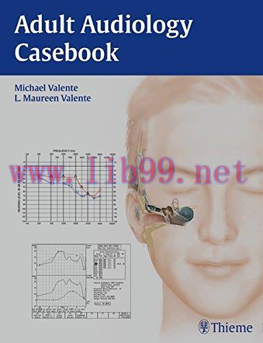 [FOX-Ebook]Adult Audiology Casebook