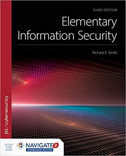 Elementary Information Security 3rd Edition [Richard E. Smith]