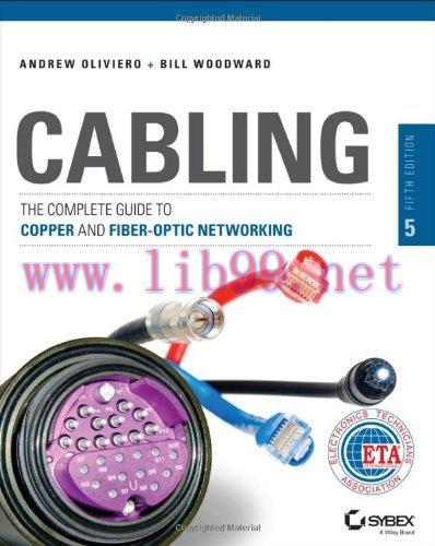 [FOX-Ebook]Cabling: The Complete Guide to Copper and Fiber-Optic Networking, 5th Edition