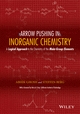 Arrow Pushing in Inorganic Chemistry: A Logical Approach to the Chemistry of the Main‐Group Ele...
