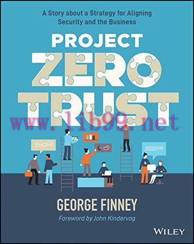 [FOX-Ebook]Project Zero Trust: A Story about a Strategy for Aligning Security and the Business
