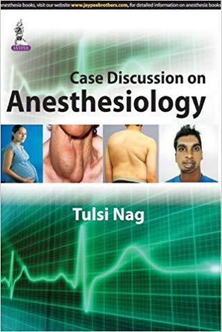 Case Discussion on Anesthesiology