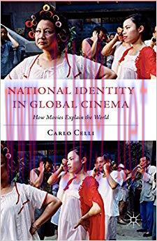 National Identity in Global Cinema: How Movies Explain the World (Italian and Italian American ...