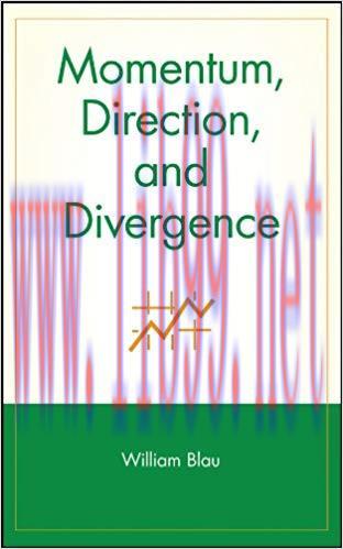 (PDF)Momentum, Direction, and Divergence (Wiley Trader&rsquo;s Exchange Book 5) 1st Edition