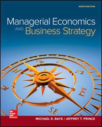 (Test Bank)Managerial Economics and & Business Strategy 9th Edition by Michael Baye