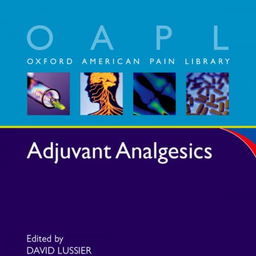 Adjuvant Analgesics - David Lussier,Pierre Beaulieu