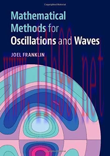 [FOX-Ebook]Mathematical Methods For Oscillations