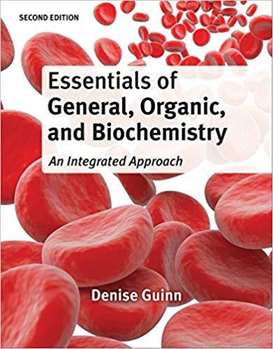 Essentials of General, Organic, and Biochemistry Second Edition