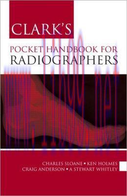 [AME]Clark&rsquo;s Pocket Handbook for Radiographers