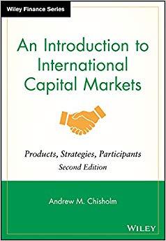 (PDF)An Introduction to International Capital Markets Products, Strategies, Participants (The W...