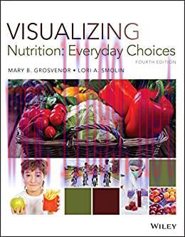 (PDF)Visualizing Nutrition: Everyday Choices, 4th Edition