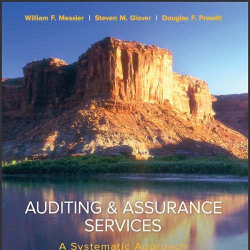(TB)Auditing and Assurance Services A Systematic Approach 10th by William Messier.zip