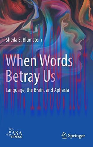 [AME]When Words Betray Us: Language, the Brain, and Aphasia (Original PDF)