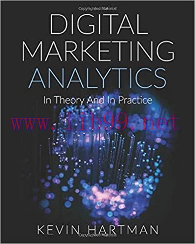 (PDF)Digital Marketing Analytics: In Theory And In Practice (Black & White Version)