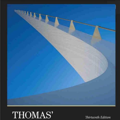 Thomas Calculus Early Transcendentals 13th Edition