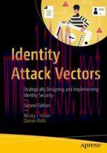 [PDF]Identity Attack Vectors: Strategically Designing and Implementing Identity Security, Secon...