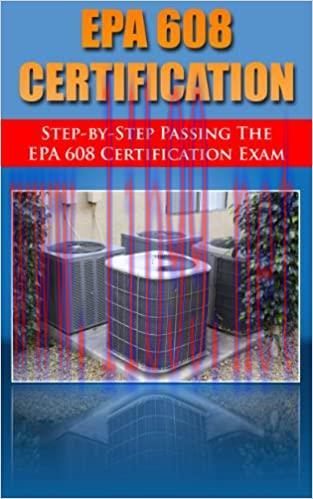 (PDF)Step by Step passing the EPA 608 certification exam, including the Core, Type I, Type II, ...